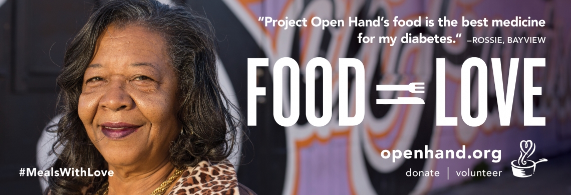 "Project Open Hand's Food is the best medicine for my diabetes," says Bayview resident Rossie. "Project Open Hand's Food is the best medicine for my diabetes," says Bayview resident Rossie.