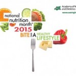 March is National Nutrition Month - "Bite into a healthy lifestyle"